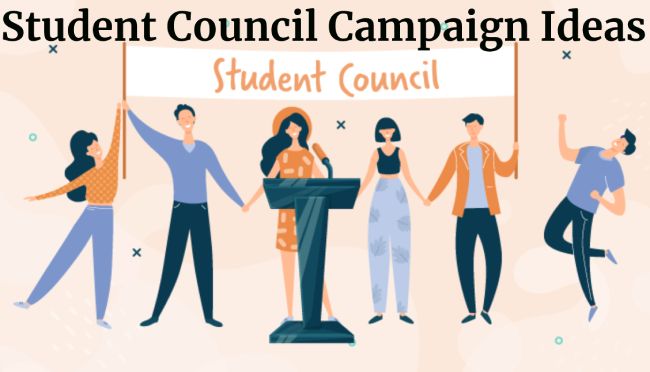 Student Council Campaign Ideas