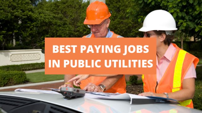 Best Paying Jobs in Public Utilities